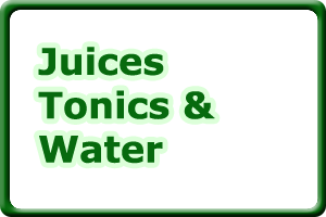 Juices Tonics & Water
