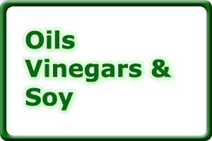 Oils Vinegars & Soy