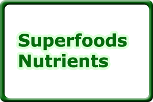 Superfoods Nutrients